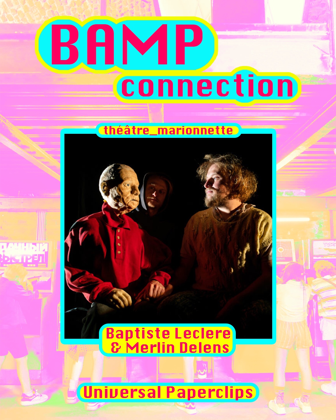 Post spectacle BAMP CO 26 Baptiste Leclere & Merlin Delens - copie